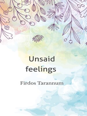 cover image of Unsaid feelings